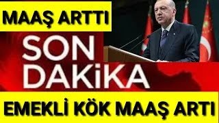 EMEKLÄ° KÃ–K MAAÅ ARTI HERKESE Ã–DENECEK SSK BAÄKUR DUL YETIM AYLIKLARIA ZAM SON DAKÄ°KA [upl. by Emmye]