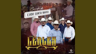 Corrido de Ejido Santa María [upl. by Amo]