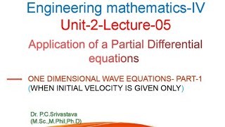 one dimensional wave equation part2  one dimensional wave equation when initial velocity is given [upl. by Arriat]