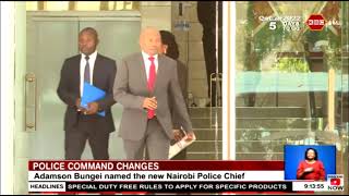 Adamson Bungei named new Nairobi Police Chief [upl. by Nnewg]