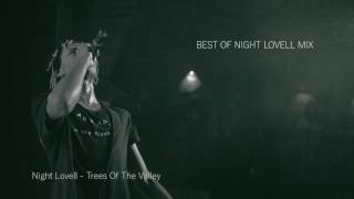 BEST OF NIGHT LOVELL MIX [upl. by Winni723]