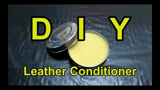 DIY Leather Conditioner [upl. by Esinej797]