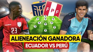 La ALINEACIÓN de ECUADOR vs PERÚ Los GANADORES [upl. by Ennaehr288]