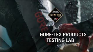 Testing GORETEX Products in the Lab and Beyond [upl. by Halsy383]