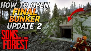 How To Enter The Final Bunker In Sons Of The Forest After Update 2 [upl. by Calley]