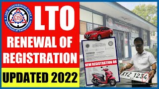 PAANO MAGRENEW NG REHISTRO 2022  LTO RENEWAL OF MOTOR VEHICLE REGISTRATION [upl. by Suiramaj]