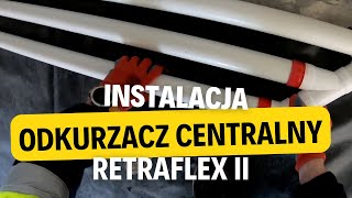 87 Instalacja odkurzacza centralnego samemu System węża chowanego Retraflex II Cyclovac [upl. by Coray]