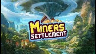 Miners Settlement Idle RPGGameplay Walkthrough Part 1 [upl. by Efar785]