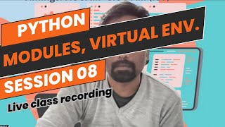 Python  modules venv  session 08 [upl. by Adarbil403]