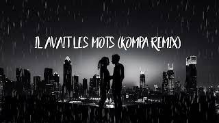 Sherifa Luna  Il avait les mots Remix Kompa By Mad SystM 2024 [upl. by Sarnoff]