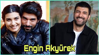 Engin Akyürek Lifestyle Biography Girlfriend Age Hobbies Height Net Worth amp Facts 2023 [upl. by Sinylg77]