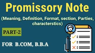 Promissory note वचन पत्र Meaning Definition characteristics format of promissory note PART2 [upl. by Eecyac]