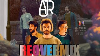 AJR  The ReOvermix An AJR Megamix [upl. by Berk]