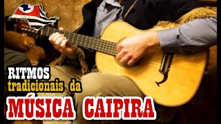 Ritmos da MÚSICA CAIPIRA Parte 1  Música Tradicional Caipira [upl. by Belen]