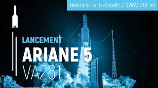 Vol VA261  HeinrichHertzSatellit amp SYRACUSE 4B  Ariane 5  Arianespace [upl. by Pat]