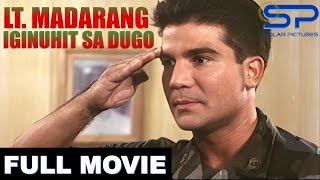 LT MADARANG IGINUHIT SA DUGO  Full Movie  Action w Edu Manzano [upl. by Goulden]