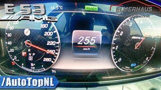 Mercedes E53 AMG  STAGE 1 Elmerhaus 465HP  ACCELERATION amp TOP SPEED 0255kmh by AutoTopNL [upl. by Aihk]