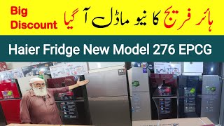 Haier 276 EPCG Fridge Review amp Price  Fridge Price in Pakistan 2024 [upl. by Ecallaw]