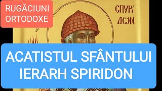 ACATISTUL SFÂNTULUI IERARH SPIRIDON [upl. by Chenay]