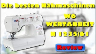 W6 WERTARBEIT N 123561 Nähmaschine  Beste Nähmaschine 2021 [upl. by Anaujd]