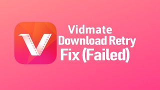 How to Fix Vidmate Download Retry Failed Mobile Fix [upl. by Aikemot]