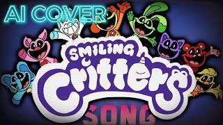 Smiling Critters Song AI COVER [upl. by Mabel541]