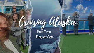 CRUISING ALASKA  PART TWO  DAY AT SEA ON THE RUBY PRINCESS  CRUISE VLOG  MAY 2024 [upl. by Ahsikan]