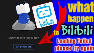 Bilibili app problem loading failed please try again later  there is nothing here [upl. by Aset]