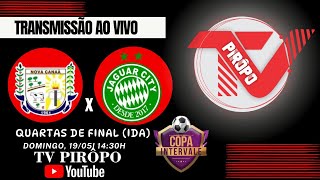 NOVA CANAÃ 0 X 1 JAGUAR CITY  190524  COPA INTERVALE 2024 [upl. by Aniles]