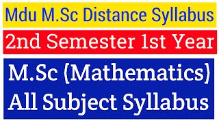 Mdu Distance MSc Mathematics 2nd Semester All Subject Syllabus  MSc Distance 2nd Semester Syllabus [upl. by Eleph]