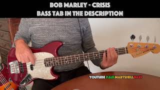 Crisis  Bob Marley amp The Wailers Bass Cover 👇BASS TAB👇 [upl. by Anniken]