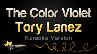 Tory Lanez  The Color Violet Karaoke Version [upl. by Geralda]