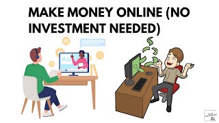 6 Ways To Make Money Online No Investment Needed [upl. by Carmelia923]