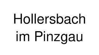 How to Pronounce Hollersbach im Pinzgau Austria [upl. by Nohsreg]