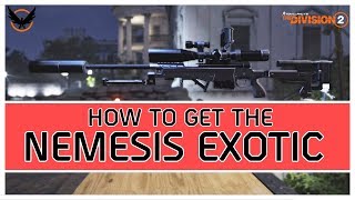 The Division 2  How To Get Nemesis Exotic Weapon  Talents Review [upl. by Un465]