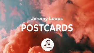 Jeremy Loops  Postcards Lyrics [upl. by Dagna]