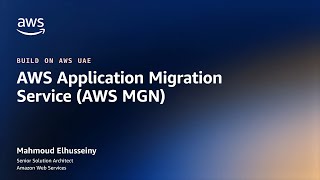 BuildOn AWS UAE  Migrate to AWS UAE Region with AWS MGN  Amazon Web Services [upl. by Fugazy734]