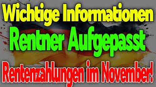 Rentner aufgepasst Wichtige Änderungen bei Rentenzahlungen im November [upl. by Lilyan]