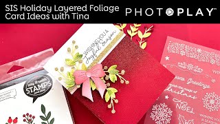 Tuesdays with Tina  Say it with Stamps Holiday Foliage  PHOTOPLAY PAPER [upl. by Adlay859]