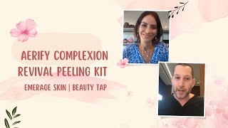 AERIFY COMPLEXION REVIVAL PEELING KIT  EMERAGE SKIN  Beauty Tap  Dr Jason Emer [upl. by Painter]