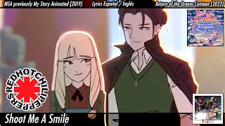 Red Hot Chili Peppers  Shoot Me A Smile  Lyrics Español  English  MSA My Story Animated AMV [upl. by Llednor]