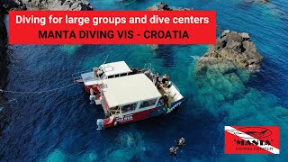 Diving for large groups and dive centers  MANTA DIVING VIS  CROATIA [upl. by Paxon]