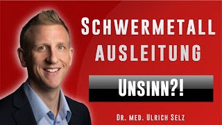 Schwermetalle ausleiten  Unsinn [upl. by Ikkela]