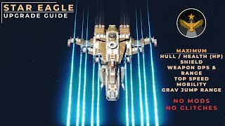 Upgrade the Star Eagle to the Most Powerful Ship in Starfield [upl. by Jenda441]