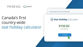 How to use Canadas first countrywide stat holiday calculator  PaymentEvolution [upl. by Dorri]