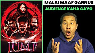 Jump Movie Review  Malai Maaf Garnus WCF REVIEW [upl. by Etnoel]