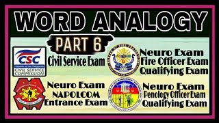 PART 6 WORD ANALOGY  CIVIL SERVICE NEURO FIRE OFFICER PENOLOGY OFFICER amp NAPOLCOM ENTRANCE EXAM [upl. by Muller175]