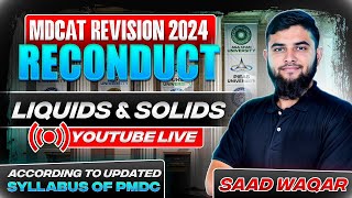 MDCAT Reconduct 2024  Liquids amp Solids 03  Revision Classes  Sindh  SZABMU  Chemistry [upl. by Fritts]