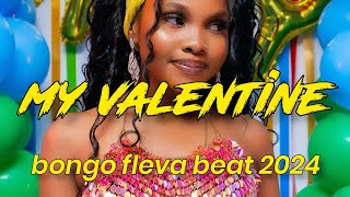 my Valentine  Bongo Flava Beat 2024  jay melody X rayvanny X type bongo flavour beats 2023 [upl. by Raman192]