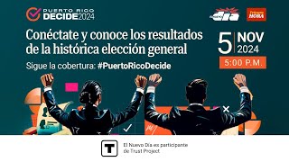 Puerto Rico Decide 2024 Los resultados de la elección general [upl. by Geier]